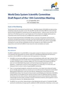 World Data System Scientific Committee Draft Report of the 13th Committee Meeting 21–22 September 2015 ICSU Secretariat, Paris