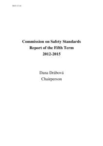 Commission on Safety Standards Report of the Fifth Term