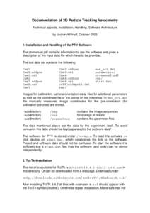 Installation and Handling of the PTV-Software