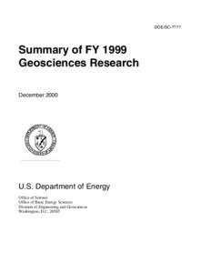 DOE/SC-????  Summary of FY 1999 Geosciences Research December 2000