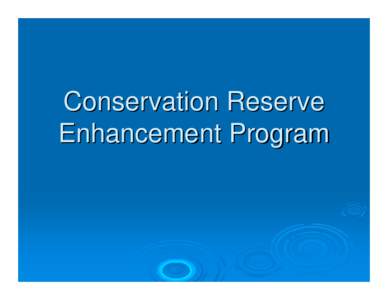 Conservation Reserve Enhancement Program
