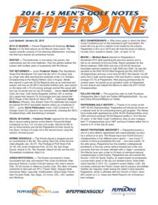 [removed]MEN’S GOLF NOTES  Last Updated: January 22, [removed]SEASON — Former Pepperdine All-American Michael Beard is in his third season as the Waves’ head coach. The squad currently consists of five returning