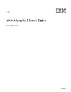 z/OS V2.2 OpenSSH User's Guide