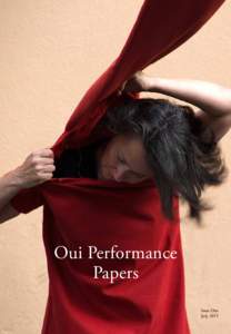 Issue One July 2015 			  Oui Performance Papers 1