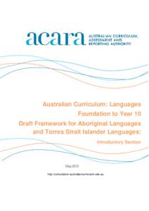 Australian Curriculum: Languages Foundation to Year 10 Draft Framework for Aboriginal Languages and Torres Strait Islander Languages: Introductory Section