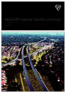 Westlink M7 motorway: Summary of contracts For public information AUGUST 2003 Westlink M7 motorway: Summary of contracts For public information