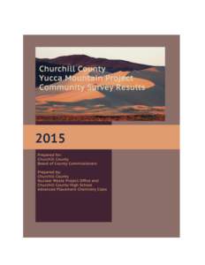 Churchill County Community Survey Results Yucca Mountain Project DecemberPrepared For:
