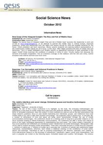 Social Science News October 2012 Information/News New Issue of the Visegrad Insight: The Rise and Fall of Middle Class Published by: Res Publica Foundation Publication date: September 2012