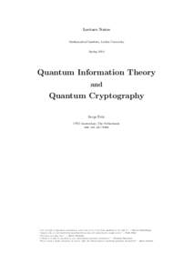 Lecture Notes Mathematical Institute, Leiden University Spring 2014 Quantum Information Theory and