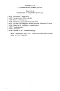17 GCA EDUCATION CH. 46 COMMISSION ON CHAMORRO LANGUAGE CHAPTER 46 COMMISSION ON CHAMORRO LANGUAGE § 46101.
