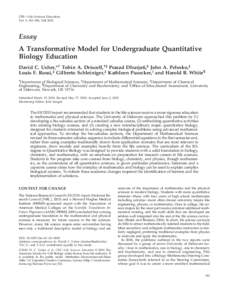 CBE—Life Sciences Education Vol. 9, 181–188, Fall 2010 Essay A Transformative Model for Undergraduate Quantitative Biology Education