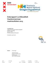 Versie april 2016 Datarapport Luchtkwaliteit Haarlemmermeer meetresultaten 2015