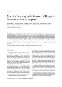 1  Semantic WebIOS Press  Machine Learning in the Internet of Things: a