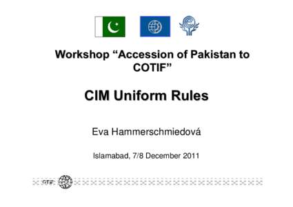 Microsoft PowerPoint - EHA_CIM Uniform Rules.ppt