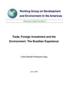 Trade and liberalization, environment and development