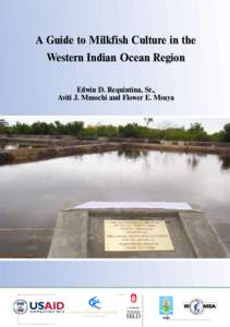 A Guide to Milkfish Culture in the Western Indian Ocean Region Edwin D. Requintina, Sr., Aviti J. Mmochi and Flower E. Msuya  IMS