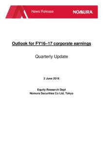 News Release  Outlook for FY16–17 corporate earnings Quarterly Update