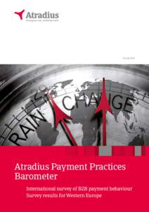 SpringAtradius Payment Practices Barometer International survey of B2B payment behaviour Survey results for Western Europe