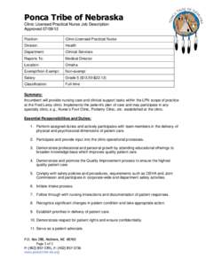 Ponca Tribe of Nebraska Clinic Licensed Practical Nurse Job Description ApprovedPosition:  Clinic Licensed Practical Nurse