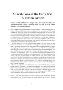 A Fresh Look at the Early Text: A Review Article