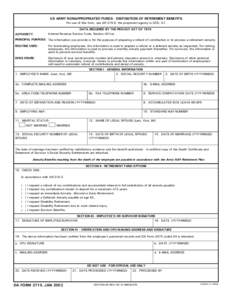 US ARMY NONAPPROPRIATED FUNDS - DISPOSITION OF RETIREMENT BENEFITS For use of this form, see AR 215-3; the proponent agency is DCS, G1. DATA REQUIRED BY THE PRIVACY ACT OF 1974 Internal Revenue Service Code, Section 401(
