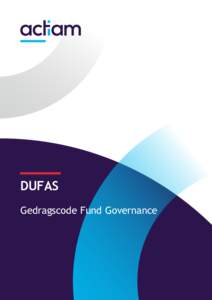 DUFAS Gedragscode Fund Governance Gedragscode Fund Governance 1.1