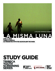 La Misma Luna Study Guide.indd