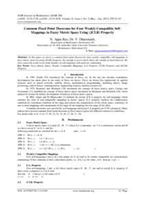 IOSR Journal of Mathematics (IOSR-JM) e-ISSN: , p-ISSN: 2319-765X. Volume 11, Issue 3 Ver. I (May - Jun. 2015), PPwww.iosrjournals.org Common Fixed Point Theorems for Four Weakly Compatible SelfMappings i