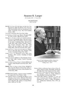 Susanne K. Langer (20 December 1895 – 17 July 1985)