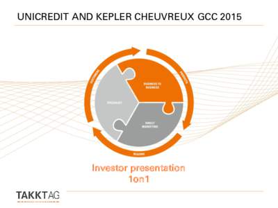 UNICREDIT AND KEPLER CHEUVREUX GCCInvestor presentation 1on1  AGENDA