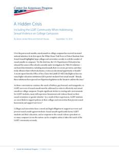 A Hidden Crisis Including the LGBT Community When Addressing Sexual Violence on College Campuses By Zenen Jaimes Pérez and Hannah Hussey	  September 19, 2014