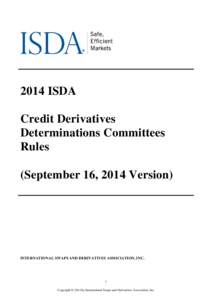 2014 ISDA Credit Derivatives Determinations Committees Rules (September 16, 2014 Version)
