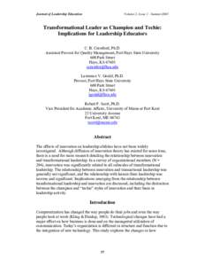 Journal of Leadership Education  Volume 2, Issue 1 - Summer2003 Transformational Leader as Champion and Techie: Implications for Leadership Educators