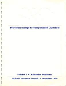 Petroleum Storage & Transportation Capacities  Volume I