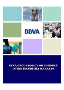 CORPORATE POLICY OF THE BBVA GROUP IN THE SECURITIES MARKET FIELD