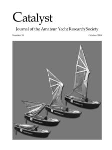 Catalyst Journal of the Amateur Yacht Research Society Number 18 October 2004