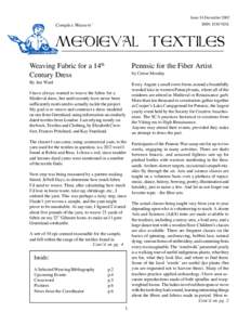 Issue 34 December 2002 ISSN: 1530-763X Complex Weavers’  Medieval Textiles