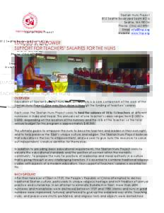 Tibetan Nuns Project 815 Seattle Boulevard South #216 Seattle, WAPhone: (Email:  Website: www.tnp.org