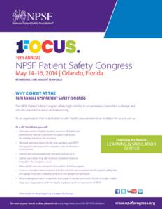 16th ANNUAL  NPSF Patient Safety Congress May 14–16, 2014 | Orlando, Florida RENAISSANCE ORLANDO AT SEAWORLD