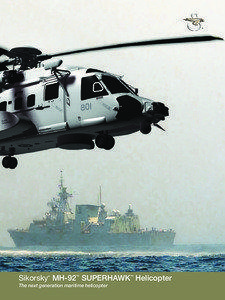 Sikorsky MH‑92™ SUPERHAWK™ Helicopter ®