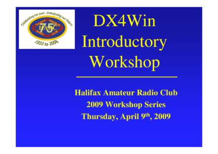 DX4Win Intro Workshop.17March2009