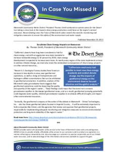 Mammoth Community Water District President Thomas Smith authored an opinion piece for the Desert Sun taking a close look at the impacts clean energy production could have on the region’s natural resources. Recent findi