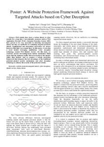 Poster: A Website Protection Framework Against Targeted Attacks based on Cyber Deception Jianbao Lin*, Chaoge Liu†, Xiang Cui*†‡, Zhaopeng Jia* *  Beijing University of Posts and Telecommunications, Beijing, China