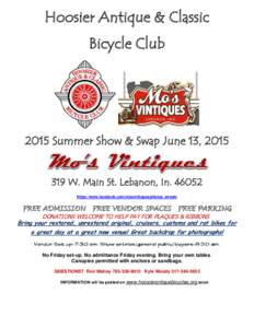 Hoosier Antique & Classic Bicycle Club 2015 Summer Show & Swap June 13, W. Main St. Lebanon, Inhttps://www.facebook.com/mosvintiques/photos_stream
