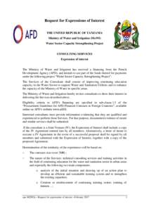 Request for Expressions of Interest THE UNITED REPUBLIC OF TANZANIA Ministry of Water and Irrigation (MoWI) Water Sector Capacity Strengthening Project  CONSULTING SERVICES