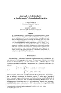 Approach to Self-Similarity in Smoluchowski’s Coagulation Equations GOVIND MENON University of Wisconsin, Madison  AND