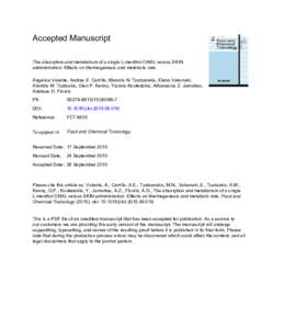 Accepted Manuscript The absorption and metabolism of a single L-menthol ORAL versus SKIN administration: Effects on thermogenesis and metabolic rate Angelica Valente, Andres E. Carrillo, Manolis N. Tzatzarakis, Elena Vak