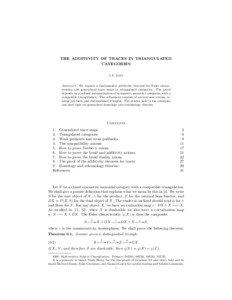 THE ADDITIVITY OF TRACES IN TRIANGULATED CATEGORIES J. P. MAY
