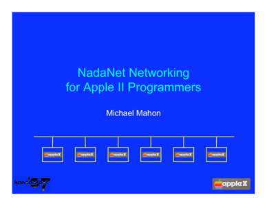 NadaNet Networking for Apple II Programmers
