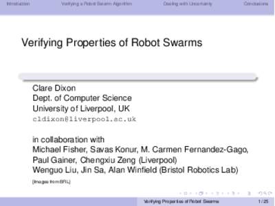 Introduction  Verifying a Robot Swarm Algorithm Dealing with Uncertainty